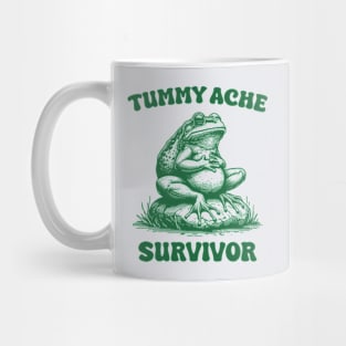 Tummy Ache Survivor Mug